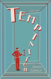 Temptation - János Székely - E-Book