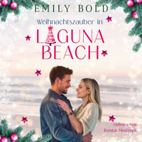 Weihnachtszauber in Laguna Beach - Emily Bold - Hörbuch