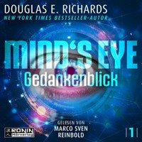 Mind's Eye - Gedankenblick - Nick Hall, Band 1 (ungekürzt) - Douglas E. Richards - Hörbuch