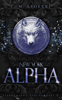 New York Alpha (Part 8) - C. M. Spoerri - E-Book