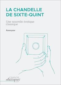 La Chandelle de Sixte-Quint - Anonyme - E-Book