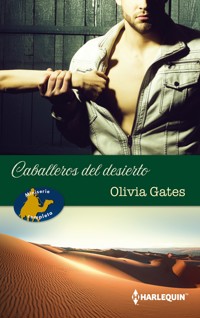 La conquista del jeque - El mandato del jeque - El destino del jeque - Olivia Gates - E-Book