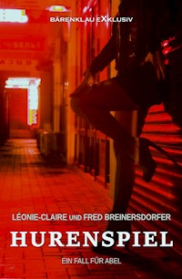 Hurenspiel – Ein Fall für Abel - Fred Breinersdorfer - E-Book