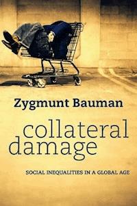 Collateral Damage - Zygmunt Bauman - E-Book
