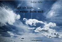 Seit ich Dich an meiner Seite weiß - Gudrun Heller - kostenlos E-Book