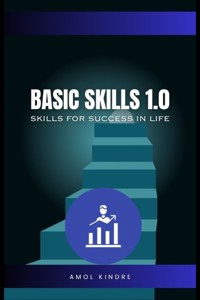 BASIC SKILLS 1.0 - Amol Kindre - E-Book