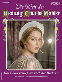 Die Welt der Hedwig Courths-Mahler 803 - Renate Busch - E-Book