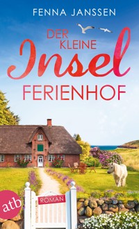 Der kleine Inselferienhof - Fenna Janssen - E-Book