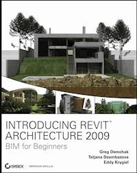 Introducing Revit Architecture 2009 - Greg Demchak - E-Book