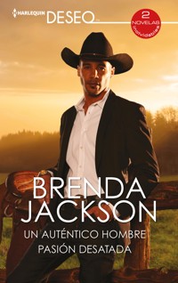 Un auténtico hombre - Pasión desatada - BRENDA JACKSON - E-Book