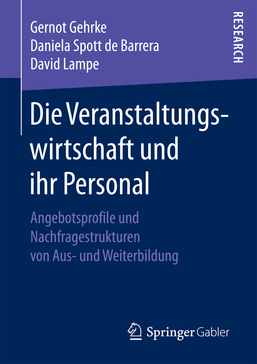 Die Veranstaltungswirtschaft und ihr Personal - Gernot Gehrke - E-Book