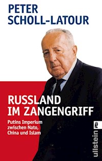 Rußland im Zangengriff - Peter Scholl-Latour - E-Book