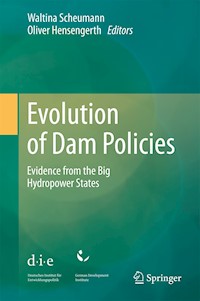 Evolution of Dam Policies -  - E-Book