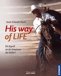 His way of life - Jean-Claude Dysli - E-Book