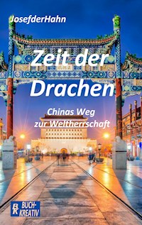 Zeit der Drachen - Josef Hahn - E-Book