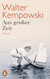 Aus großer Zeit - Walter Kempowski - E-Book