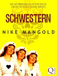 Schwestern - Nike Mangold - E-Book