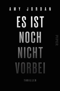 Es ist noch nicht vorbei - Amy Jordan - E-Book