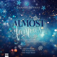 Almost Famous - (K)ein Superstar zu Weihnachten - Danara DeVries - Hörbuch
