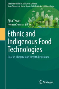 Ethnic and Indigenous Food Technologies -  - E-Book