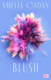 Blush - Amelia Cadan - E-Book