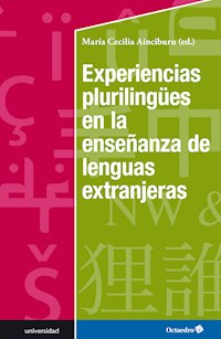 Experiencias plurilingües en la enseñanza de lenguas extranjeras - - E-Book