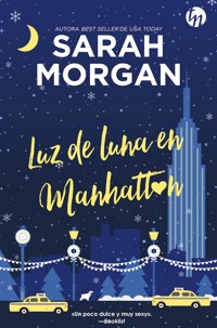 Luz de luna en manhattan - Sarah Morgan - E-Book