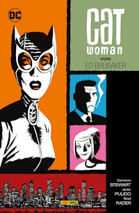 Catwoman von Ed Brubaker - Ed Brubaker - E-Book