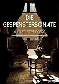 Die Gespenstersonate - August Strindberg - E-Book