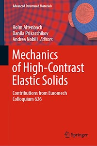 Mechanics of High-Contrast Elastic Solids - - E-Book