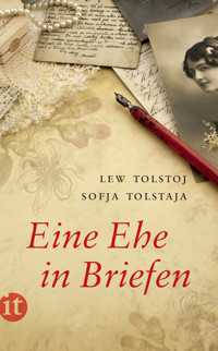 Eine Ehe in Briefen - Lew Tolstoj - E-Book
