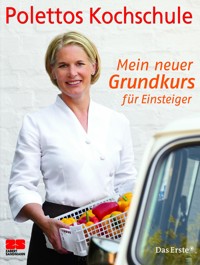 Mein neuer Grundkurs für Einsteiger - Cornelia Poletto - E-Book