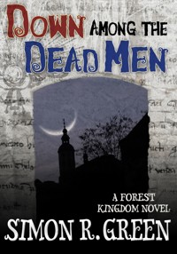 Down Among the Dead Men - Simon R. Green - E-Book