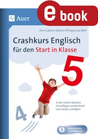 Crashkurs Englisch für den Start in Klasse 5 - Ann-Cathrin Deters-Philipp - E-Book