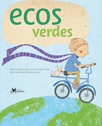 Ecos verdes - Mónica Martin - E-Book