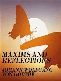 Maxims and Reflections - Johann Wolfgang von Goethe - E-Book