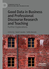 Good Data in Business and Professional Discourse Research and Teaching - - E-Book