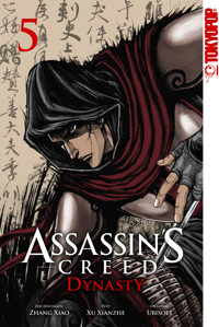 Assassin's Creed - Dynasty 05 - Xu Xianzh - E-Book