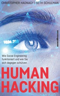Human Hacking - Christopher Hadnagy - E-Book