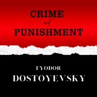 Crime and Punishment - Fyodor Dostoyevsky - Hörbuch
