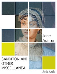 Sanditon And Other Miscellanea - Jane Austen. - E-Book