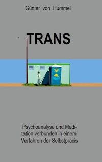 Trans - Günter von Hummel - E-Book