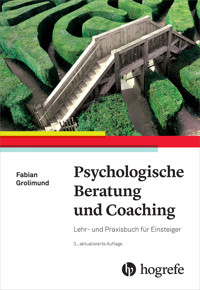 Psychologische Beratung und Coaching - Fabian Grolimund - E-Book