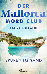 Der Mallorca Mord Club - Spuren im Sand - Laura Nieland - E-Book