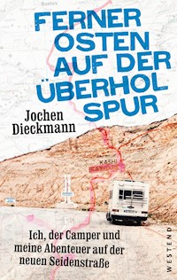 Ferner Osten auf der Überholspur - Jochen Dieckmann - E-Book