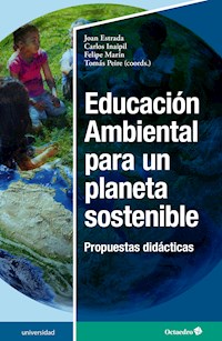 Educación Ambiental para un planeta sostenible -  - E-Book