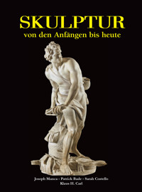 Skulptur - von den Anfängen bis heute - Joseph Manca - E-Book
