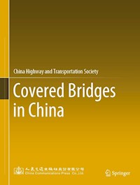 Covered Bridges in China -  - E-Book