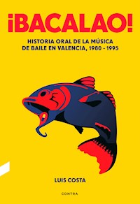 ¡Bacalao! - Luis Costa Plans - E-Book