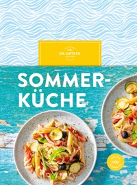 Sommerküche - Dr. Oetker Verlag - E-Book